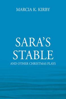 Paperback Sara's Stable: And Other Christmas Plays Book