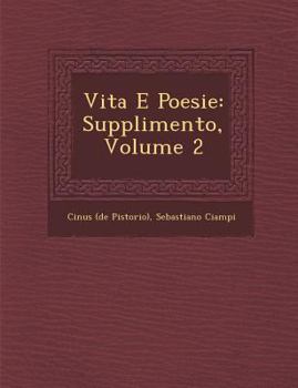 Paperback Vita E Poesie: Supplimento, Volume 2 [Italian] Book