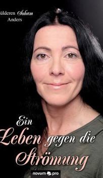 Hardcover Ein Leben gegen die Strömung [German] Book