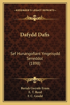 Paperback Dafydd Dafis: Sef Hunangofiant Ymgeisydd Seneddol (1898) [Welsh] Book