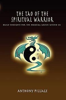Paperback The Tao of the Spiritual Warrior Volume 1 Book