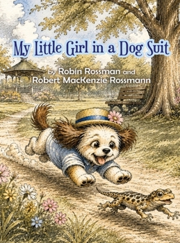 My Little Girl in a Dog Suit