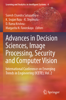 Paperback Advances in Decision Sciences, Image Processing, Security and Computer Vision: International Conference on Emerging Trends in Engineering (Icete), Vol Book