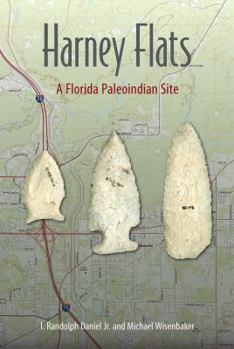 Paperback Harney Flats: A Florida Paleoindian Site Book