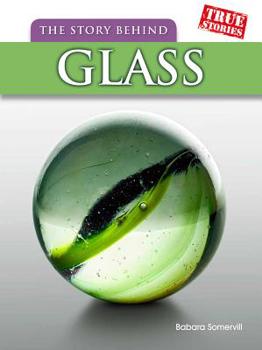The Story Behind Glass - Book  of the True Stories