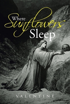 Paperback Where Sunflowers Sleep Book