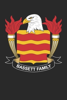 Paperback Bassett: Bassett Coat of Arms and Family Crest Notebook Journal (6 x 9 - 100 pages) Book