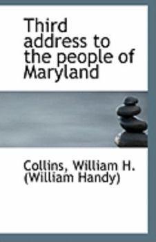 Paperback Third Address to the People of Maryland Book