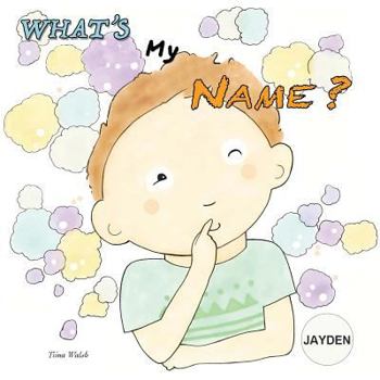 Paperback What's my name? JAYDEN Book