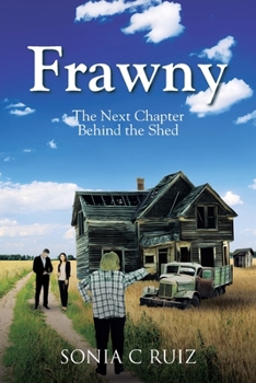 Paperback Frawny: The Next Chapter Behind the Shed Book