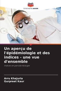 Paperback Un aperçu de l'épidémiologie et des indices - une vue d'ensemble [French] Book