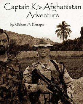 Paperback Captain K's Afghanistan Adventure Book