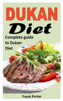 Paperback Dukan Diet: Complete Guide To Dukan Diet Book