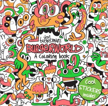 Paperback Jon Burgerman's Burgerworld: A Coloring Book