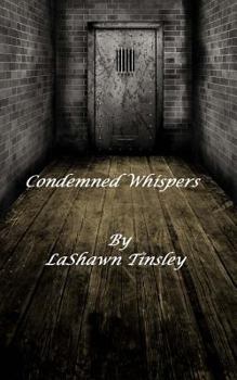 Condemned Whispers