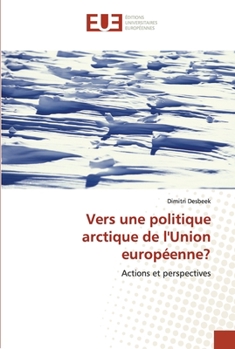 Paperback Vers une politique arctique de l'union européenne? [French] Book