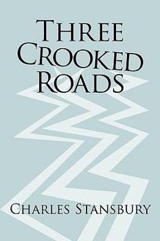 Paperback Three Crooked Roads Book