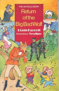 Paperback The Return of the Big Bad Wolf Book