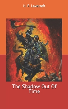 The Shadow Out Of Time