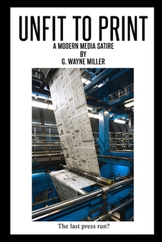 Paperback Unfit to Print: A Modern Media Satire Book