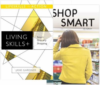 Paperback Smart Grocery Shopping / Shop Smart (Lifeskills in Action) Book
