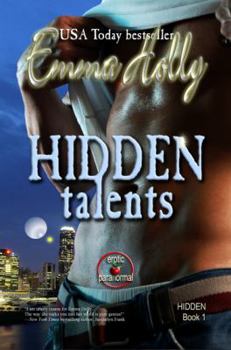 Hidden Talents (Hidden, #1) - Book #1 of the Hidden