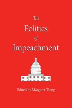 Paperback The Politics of Impeachment Book