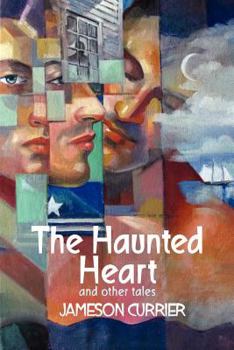 Paperback The Haunted Heart and Other Tales Book