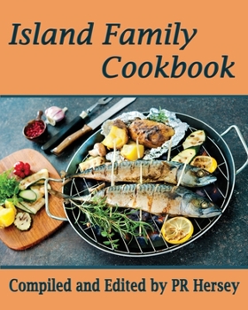 Paperback Island Family Cookbook Book