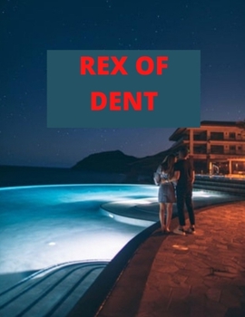 Paperback Rex of Dent Book