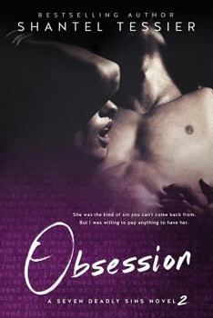 Obsession - Book #2 of the Seven Deadly Sins