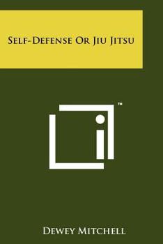 Paperback Self-Defense Or Jiu Jitsu Book