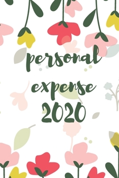 Paperback Personal Expense: Personal Expense 2020 Book
