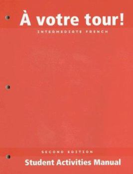 Paperback Votre Tour Student Activities: Student Activities Manual (French Edition) [French] Book