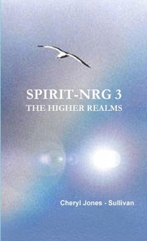 Paperback Spirit-Nrg 3. The Higher Realms Book