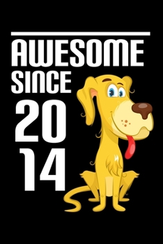 Awesome Since 2014: Cute Birthday Gift for Kids Happy 5th Birthday 5 Years Old Dog Gift