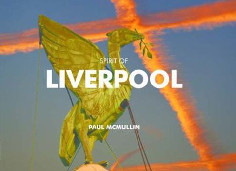 Hardcover Spirit of Liverpool Book