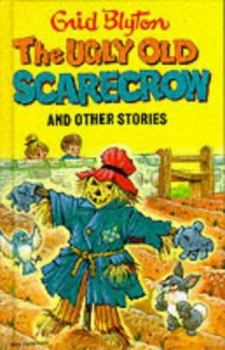 The Ugly Old Scarecrow and Other Stories (Enid Blyton's Popular Rewards Series III) - Book  of the Popular Rewards