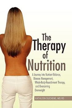 Paperback The Therapy of Nutrition Book