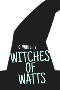 Paperback Witches of Watts Book