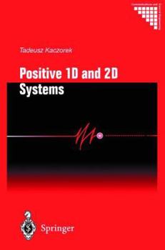 Paperback Positive 1d and 2D Systems Book