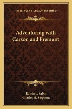 Paperback Adventuring with Carson and Fremont Book
