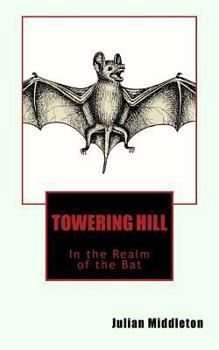 Paperback Towering Hill Book