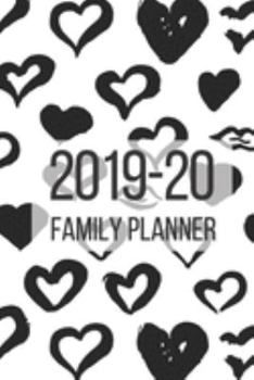 Family Planner and Organizer - Sept 2019 to Dec 2020. Monochrome Hearts Design: Mid Year Diary (16 Month) with To Do list and Top Goals on each page PLUS Monthly Expense Tracker