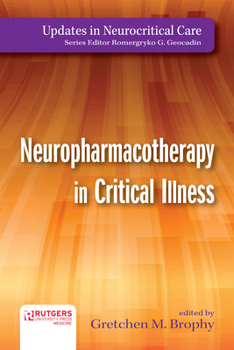 Paperback Neuropharmacotherapy in Critical Illness Book