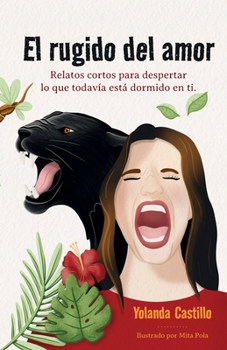 Paperback El rugido del amor: Para nosotras [Spanish] Book