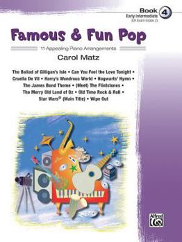 Paperback Famous & Fun Pop, Book 4 (Early Intermediate): 11 Appealing Piano Arrangements Book