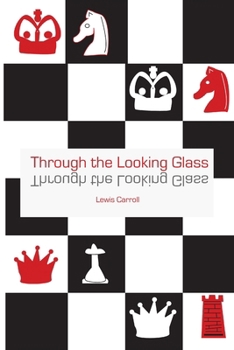 Paperback Through the Looking Glass Book
