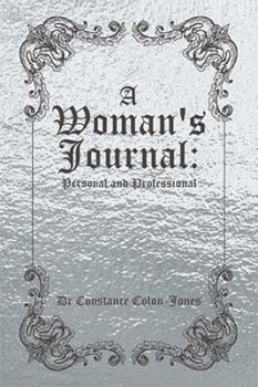 Paperback A Woman's Journal: Personal and Professional Book