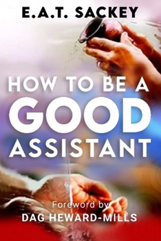 Paperback How to Be a Good Assistant Book